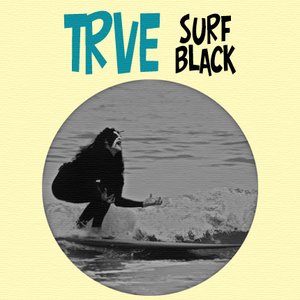 Trve Surf Black