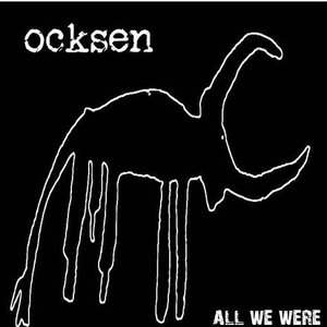 All We Were