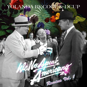 Artwork for We No Speak Americano (Remix)