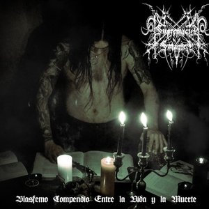 Blasfemo Compendio Entre la Vida y la Muerte
