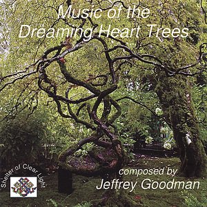 Music of the Dreaming Heart Trees