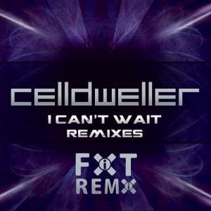 I Can'T Wait Remixes