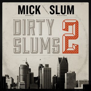 The Dirty Slums 2