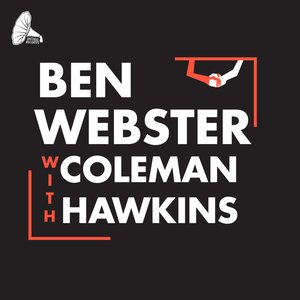 Ben Webster Meets Coleman Hawkins