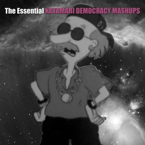 The Essential Katamari Democracy Mashups