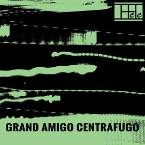 Grand Amigo Centrafugo