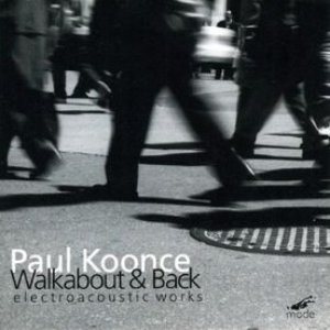 Walkabout & Back: Electroacoustic Works