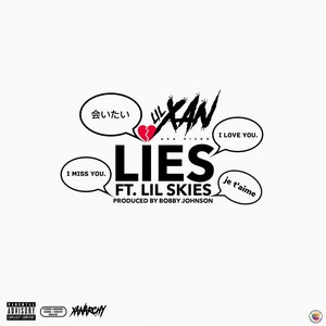 Lies (feat. Lil Skies) - Single