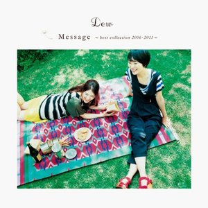 Message ～best collection 2006-2011～