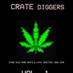 Crate Diggers, Vol. 1: Stone Cold Rare Beats & Vinyl Oddities 1965-1978