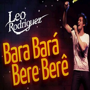 Bara Bará Bere Berê - Single