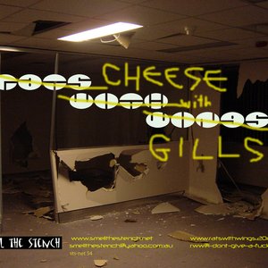 Cheese With Gills