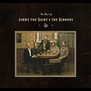 The Best of Jimmy the Saint & The Sinners