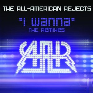 I Wanna (The Remixes)