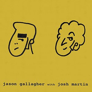 Jason Gallagher with Josh Martin