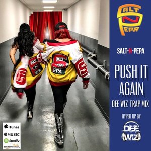 Push It Again (Dee Wiz Trap Mix)