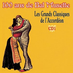 Les Grands Classiques De L'Accordéon