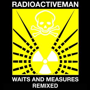 Waits and Measures (Remixes)