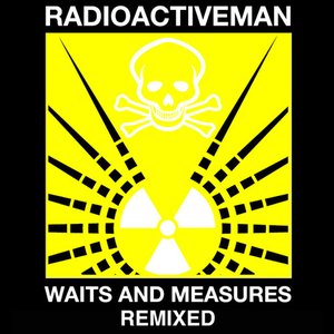 Waits and Measures (Remixes)