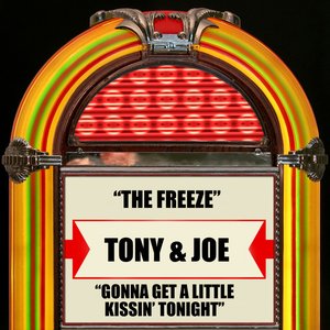 The Freeze / Gonna Get A Little Kissin' Tonight