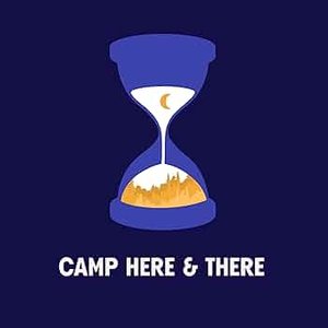 Camp Here & There: Campfire Songs Edition [Explicit]