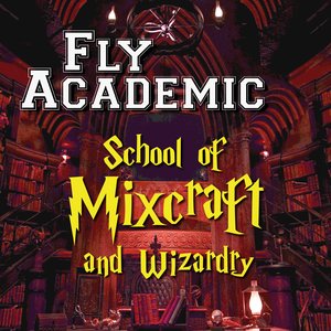 School of Mixcraft and Wizardry