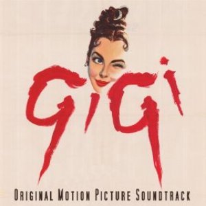 Gigi - Original Motion Picture Soundtrack