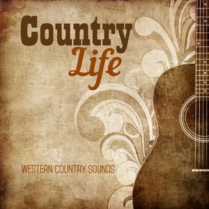 Country Life (Western Country Sounds)