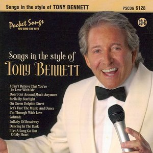 Songs in the style of Tony Bennett