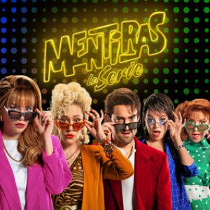 Avatar for Mentiras: La Serie, Belinda, Regina Blandón