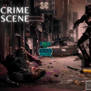 Crime Scene [Explicit]