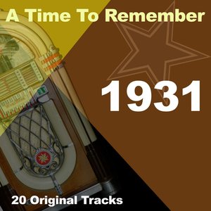 A Time To Remember 1931