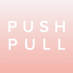 Push Pull