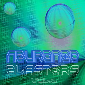 Neuronic Blasters, Vol. 1