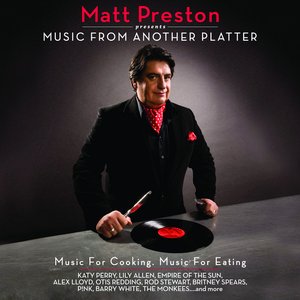 Matt Preston - Music From Another Platter