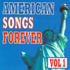 American Songs Forever, Vol. 1