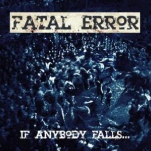 If Anybody Falls...