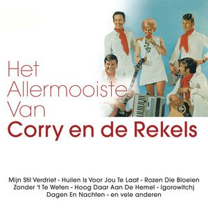 Het Allermooiste Van Corry en de Rekels