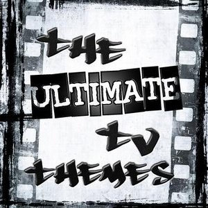 The Ultimate TV Themes