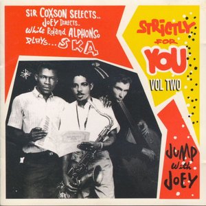 Strictly For You, Vol. Two