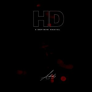 HD • DEFINISI KHAYAL