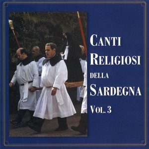 Canti religiosi della Sardegna Vol. 3
