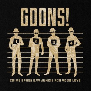 Crime Spree / Junkie For Your Love