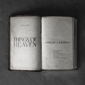 Things of Heaven (Where We're Going) - EP