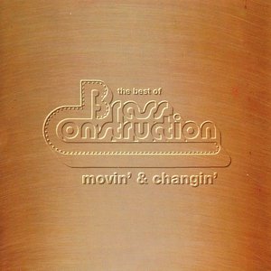 Best Of ..Movin' & Changin'