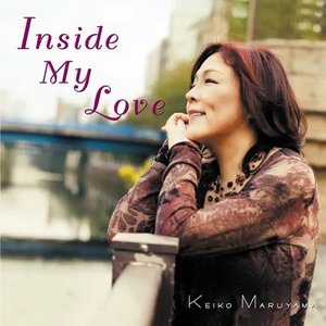 Inside my love