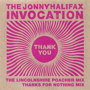 Thank You (The Lincolnshire Poacher Remixes)