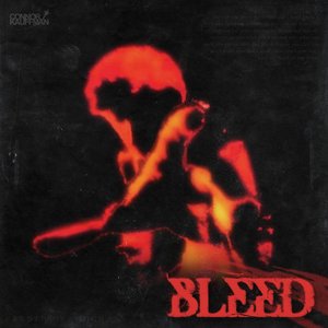 Bleed - Single