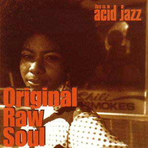 This Is Acid Jazz: Original Raw Soul