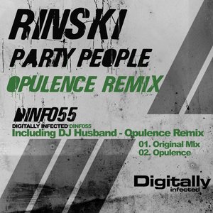 Party People (Including Opulence Remix)